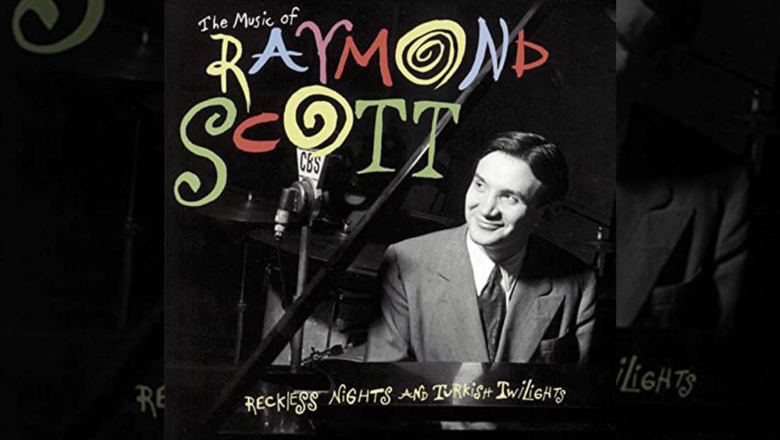 Episode #107: Stan Warnow & Deb Scott Studebaker (Raymond Scott)